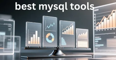 best mysql tools