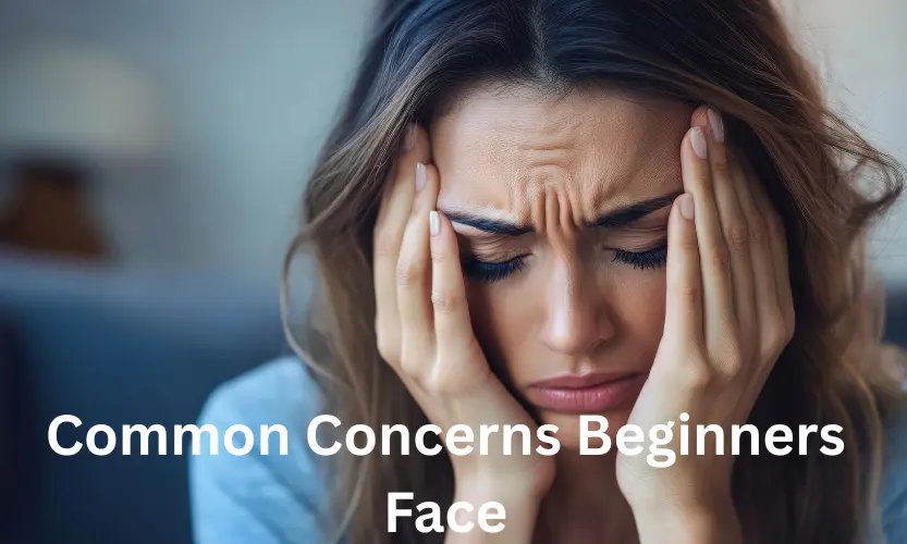 common concerns beginners face