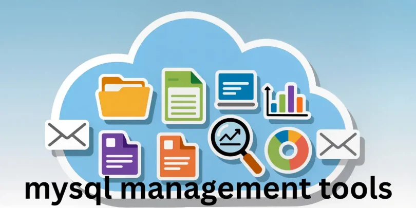 mysql management tools