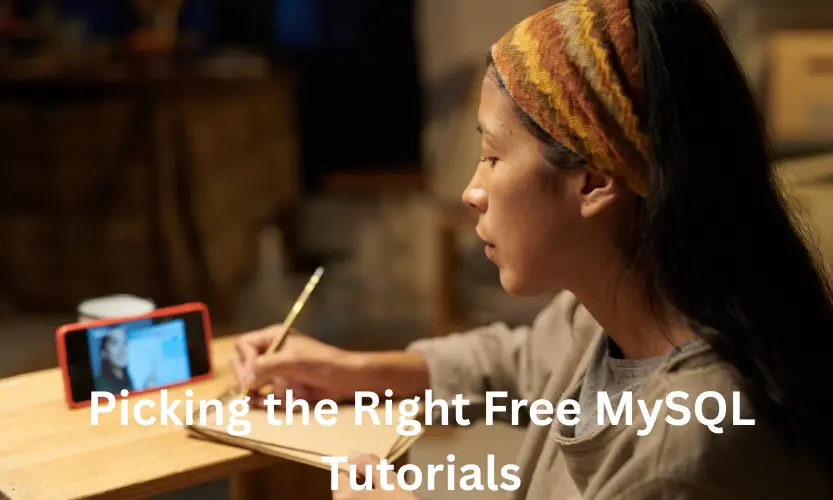 picking the right free mysql tutorials